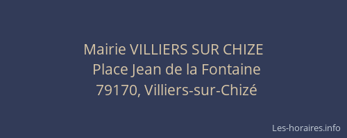 Mairie VILLIERS SUR CHIZE