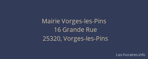 Mairie Vorges-les-Pins