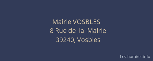 Mairie VOSBLES