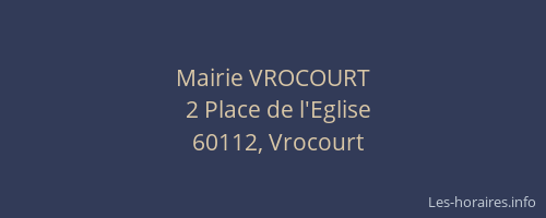 Mairie VROCOURT