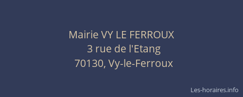 Mairie VY LE FERROUX