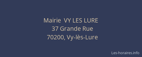 Mairie  VY LES LURE