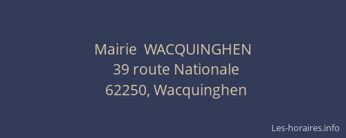 Mairie  WACQUINGHEN