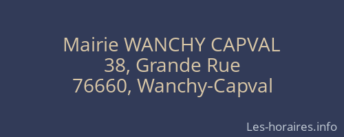 Mairie WANCHY CAPVAL