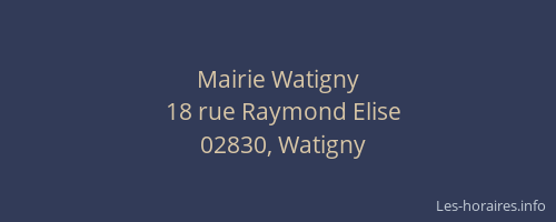 Mairie Watigny