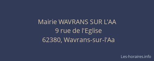 Mairie WAVRANS SUR L'AA