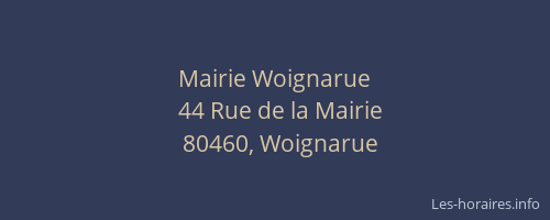 Mairie Woignarue