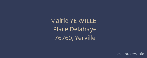 Mairie YERVILLE