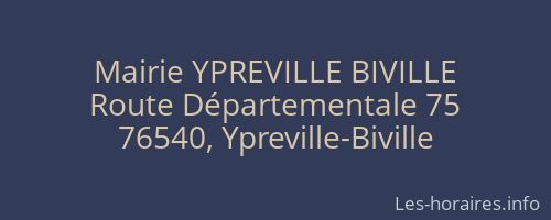 Mairie YPREVILLE BIVILLE