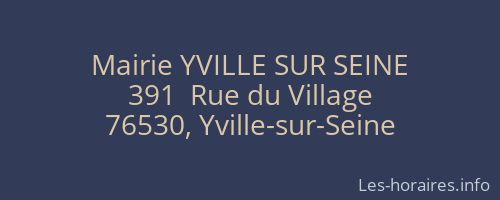 Mairie YVILLE SUR SEINE