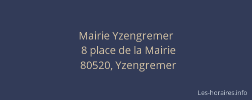 Mairie Yzengremer