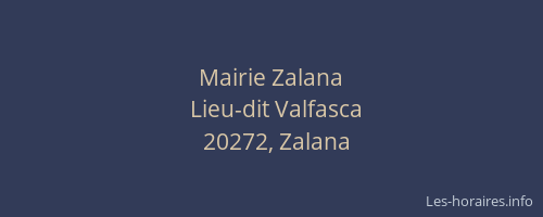 Mairie Zalana
