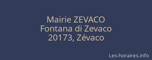 Mairie ZEVACO