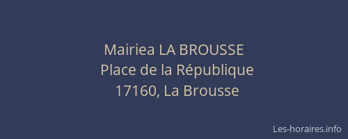 Mairiea LA BROUSSE