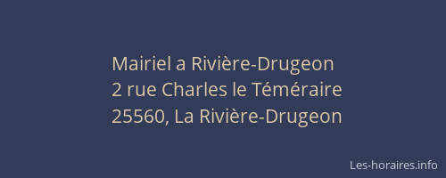 Mairiel a Rivi&egrave;re-Drugeon