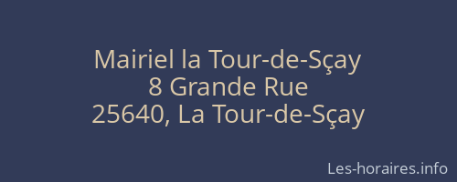 Mairiel la Tour-de-Sçay