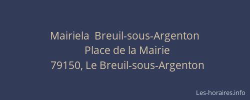 Mairiela  Breuil-sous-Argenton