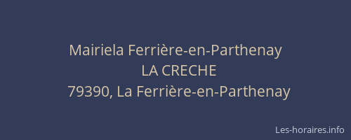 Mairiela Ferri&egrave;re-en-Parthenay