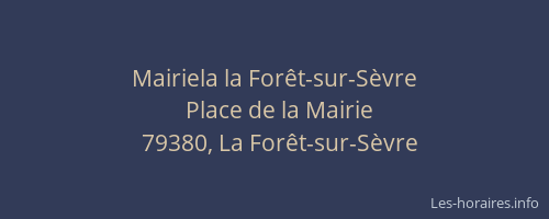 Mairiela la Forêt-sur-Sèvre