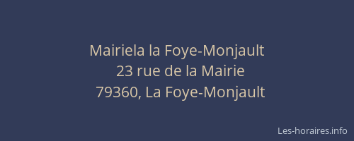 Mairiela la Foye-Monjault