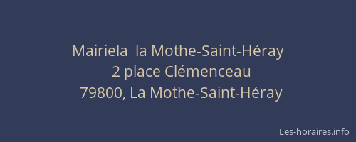Mairiela  la Mothe-Saint-H&eacute;ray