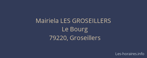 Mairiela LES GROSEILLERS