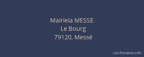 Mairiela MESSE