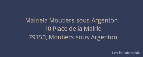 Mairiela Moutiers-sous-Argenton