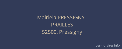 Mairiela PRESSIGNY