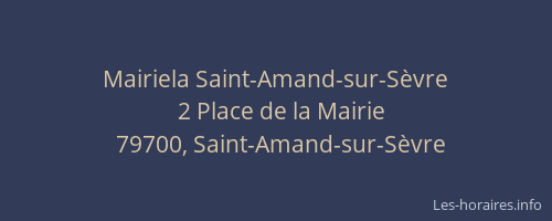 Mairiela Saint-Amand-sur-S&egrave;vre