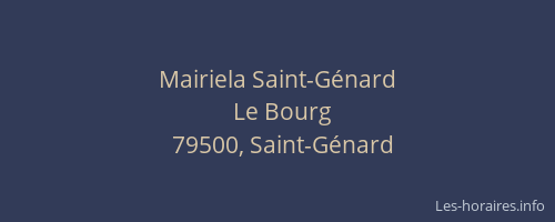 Mairiela Saint-G&eacute;nard