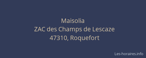 Maisolia