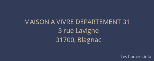 MAISON A VIVRE DEPARTEMENT 31