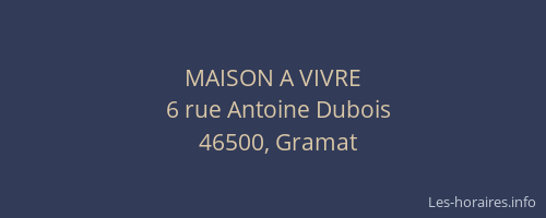 MAISON A VIVRE
