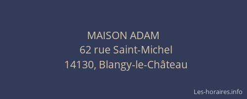 MAISON ADAM