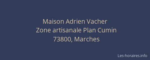 Maison Adrien Vacher