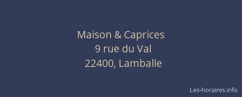 Maison & Caprices