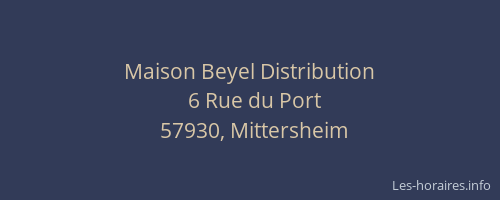 Maison Beyel Distribution