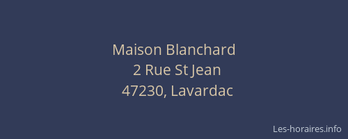 Maison Blanchard