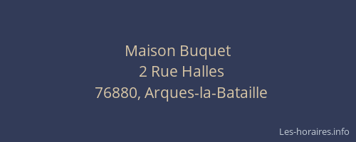 Maison Buquet