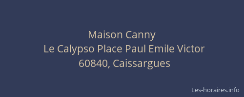 Maison Canny