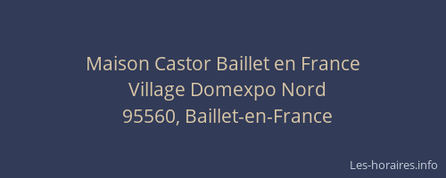 Maison Castor Baillet en France