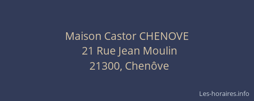 Maison Castor CHENOVE