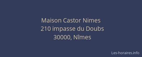 Maison Castor Nimes