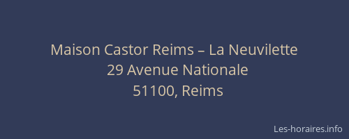 Maison Castor Reims – La Neuvilette