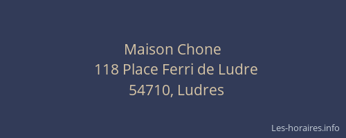 Maison Chone