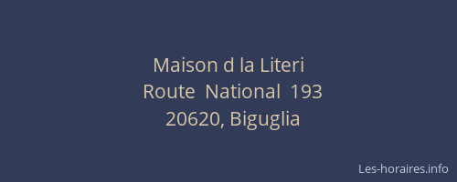 Maison d la Literi