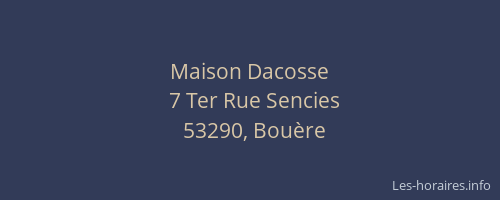 Maison Dacosse