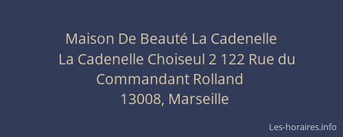Maison De Beauté La Cadenelle