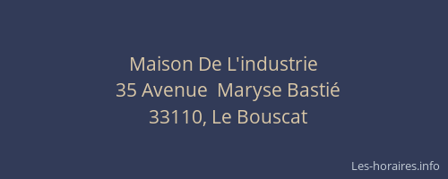 Maison De L'industrie